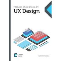 Introdução e boas práticas em UX Design    eBook Kindle