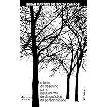 Teste do desenho como instrumento de diagnóstico da personalidade: Validade, técnica de aplicação e normas de interpretação(Português) Capa comum – 1 janeiro 2014